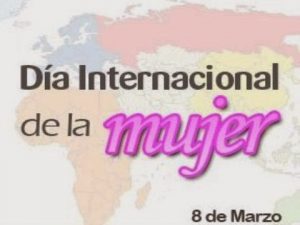 Lee más sobre el artículo 8 de Marzo “Día Internacional de las Mujeres”